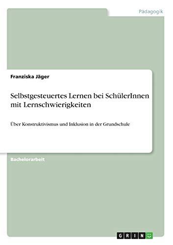 Selbstgesteuertes Lernen Bei Schülerinnen Mit Lernschwierigkeiten