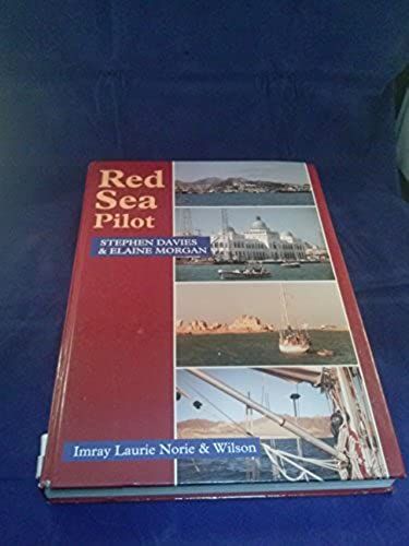Red Sea Pilot: Aden To Cyprus (Mediterranean Pilots & Charts)