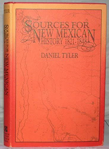 Sources For New Mexican History 1821-1848