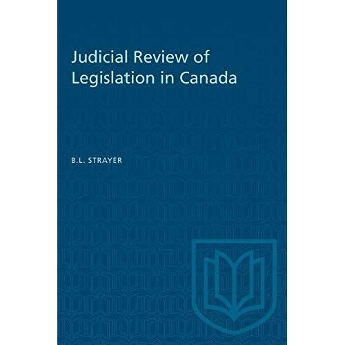 Judicial Review Of Legislation In Canada