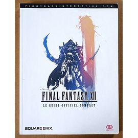 Final Fantasy 12 - Le guide officiel complet