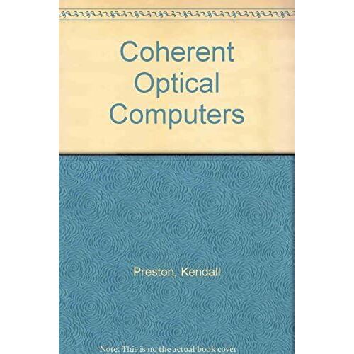 Coherent Optical Computers