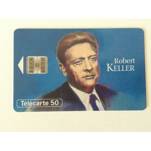 Télécarte Robert Keller - 50 Unités - F444 - Novembre 1993 - Sc7