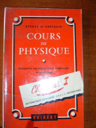 Cours De Physique, Optique 1, Mathémathiques Supérieures, Ensi 1, Propédeutique, Préparation Aux Grandes Écoles Scientifiques Propédeutique