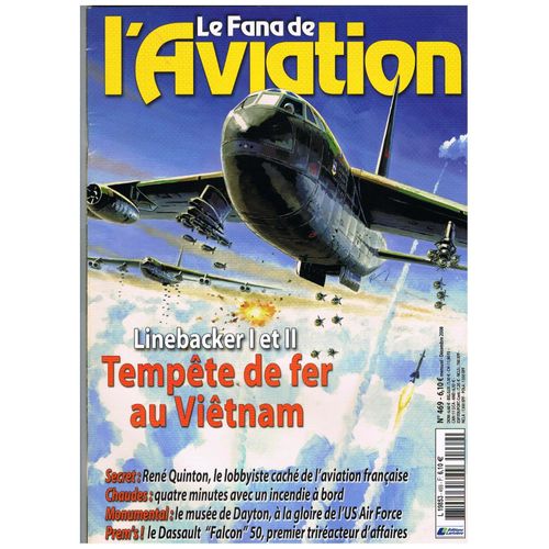 Le Fana De L'aviation N° 469 - Linebacker I Et Ii