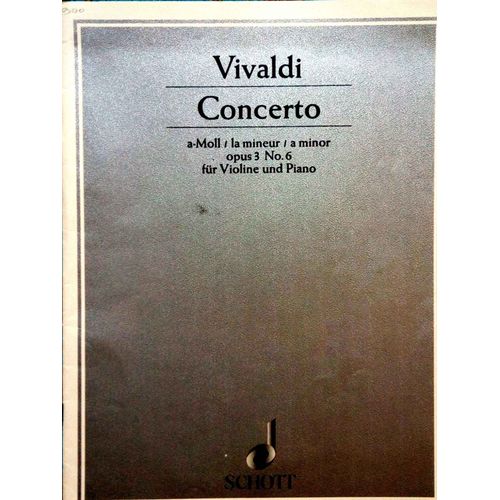 Vivaldi Concerto Opus 3 En La Mineur N.6 Pour Violon Et Piano