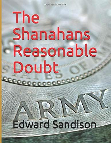 The Shanahans Reasonable Doubt