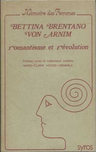 Bettina Brentano Von Arnim, Romantisme Et Révolution