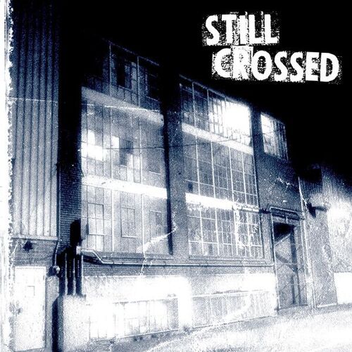 Still Crossed Love And Betrayal (2004)