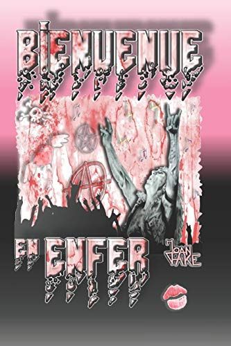 Bienvenue En Enfer