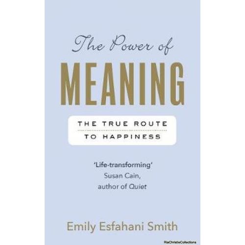 The Power Of Meaning