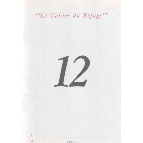 Le Cahier Du Refuge 12