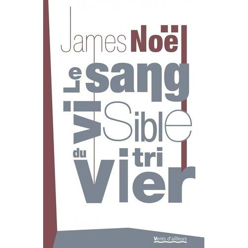 Le Sang Visible Du Vitrier