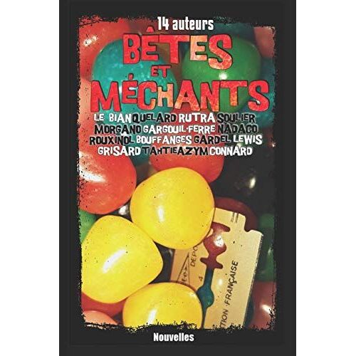 Quatorze Auteurs Bêtes Et Méchants