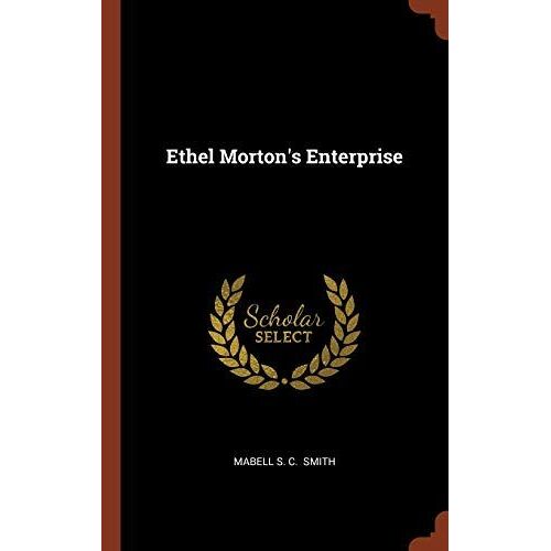 Ethel Morton's Enterprise