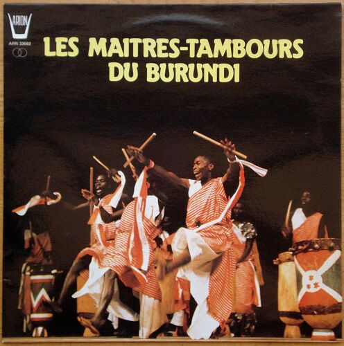 Les Maitres-Tambours Du Burundi