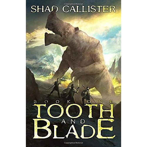 Tooth And Blade: Book One