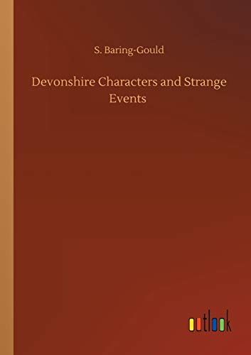Devonshire Characters And Strange Events