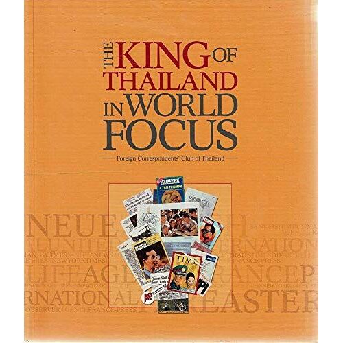 The King Of Thailand In World Focus