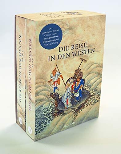 Die Reise In Den Westen. Ein Klassischer Chinesischer Roman