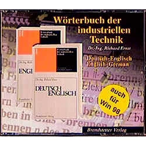 German To English And English To German Dictionary Of Industrial Technology On Cd Rom : Woerterbuch Der Industriellen Technik Deutch - Englisch / Englisch - Deutsch Cd Rom