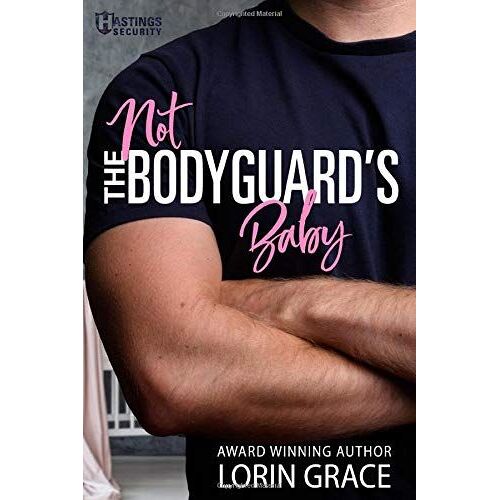 Not The Bodyguard's Baby