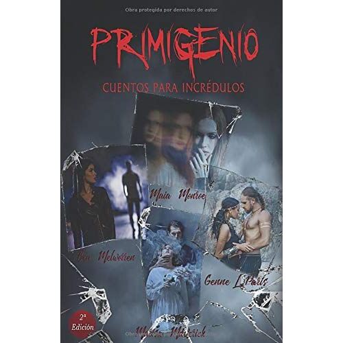 Primigenio: Cuentos Para Incrédulos