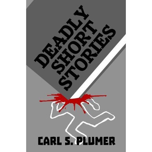 Deadly Short Stories