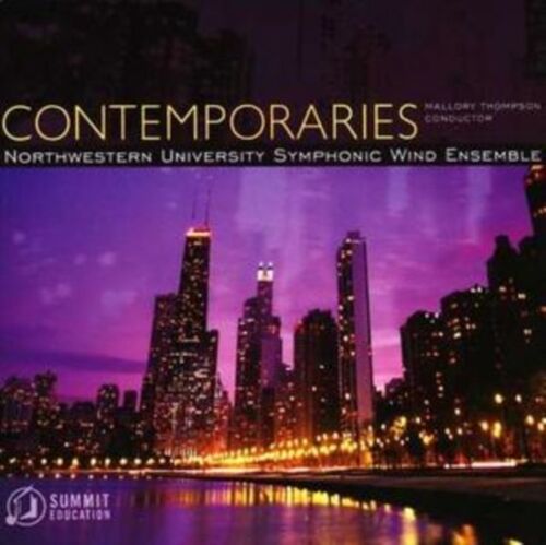 Contemporaries (Northwestern University Symphonic Wind En.)
