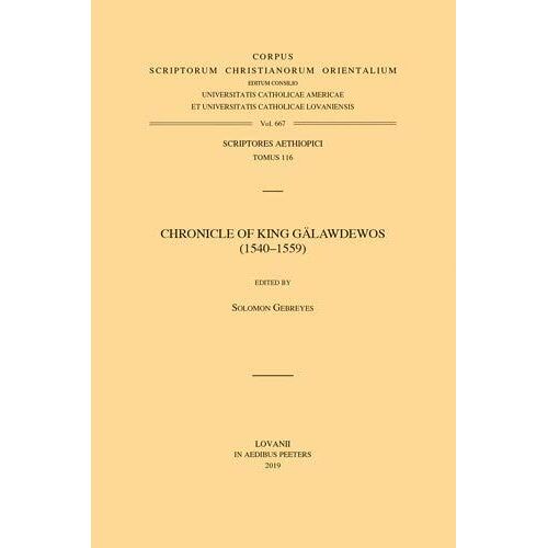 Chronicle Of King Galawdewos (1540-1559). T.