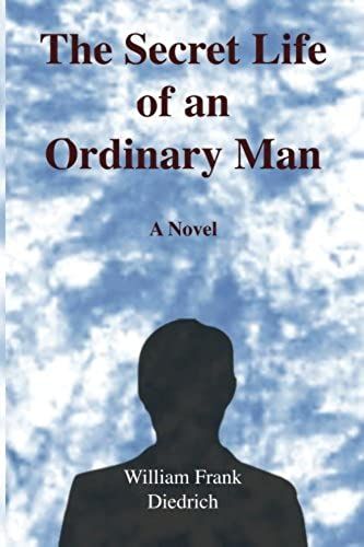 The Secret Life Of An Ordinary Man