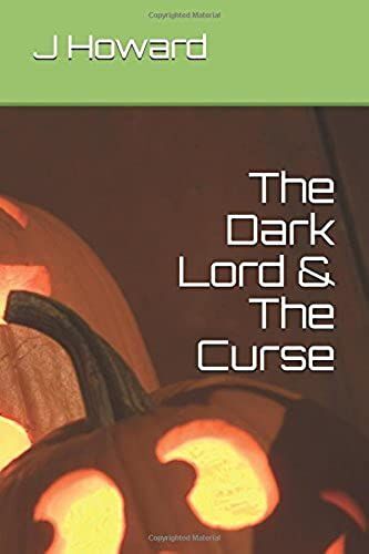 The Dark Lord & The Curse