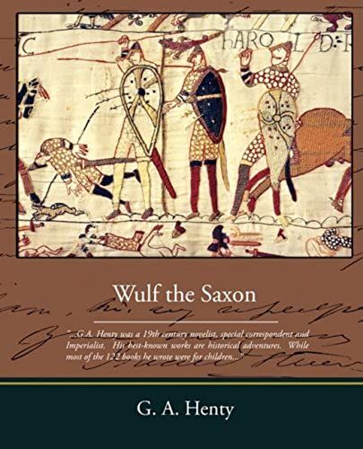 Wulf The Saxon