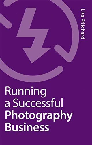 Running A Successful Photography Business