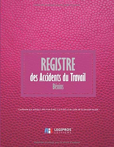 Registre Des Accidents Du Travail Bénins: Conforme Aux Articles L.441 Et D441-1 À D441-4 Du Code De La Sécurité Sociale | Ligné De 101 Pages | 21,59cm X 27,94cm Broché | Fond Rose Imitation Cuir Rose
