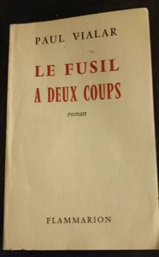 Le Fusil A Deux Coups