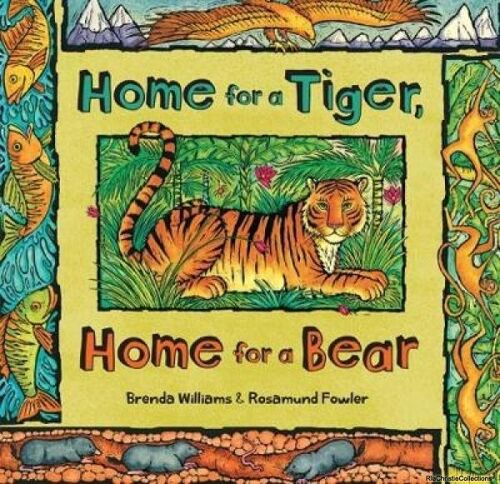 Home For A Tiger, Home For A Bear