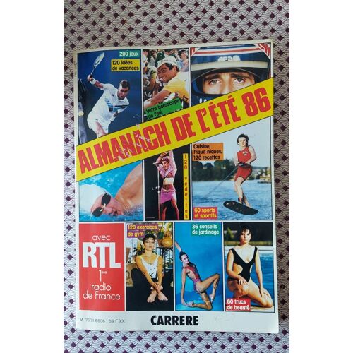 Almanach De L'ete 86 N° Ete 86 : Ete86