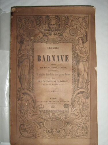Oeuvres De Barnave T2 ,Mise En Ordre Et Precedes D'une Notice Historique Sur Barnave