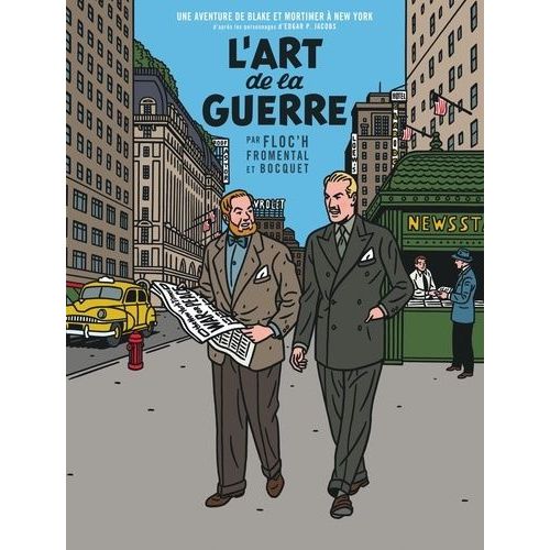 Les Aventures De Blake Et Mortimer - L'art De La Guerre