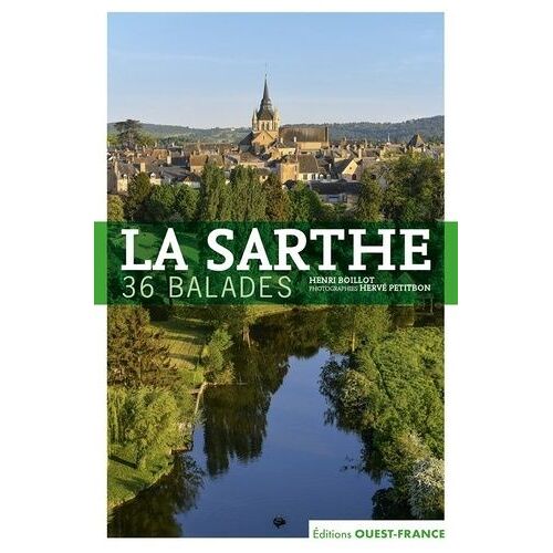 La Sarthe - 36 Balades