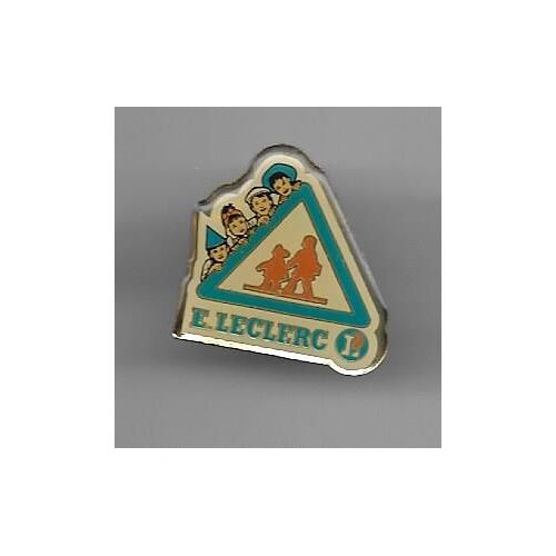 Pins Leclerc Panneau Attention Ecole