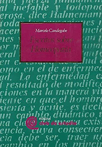 Escritos Sobre Homeopatia (Spanish Edition)