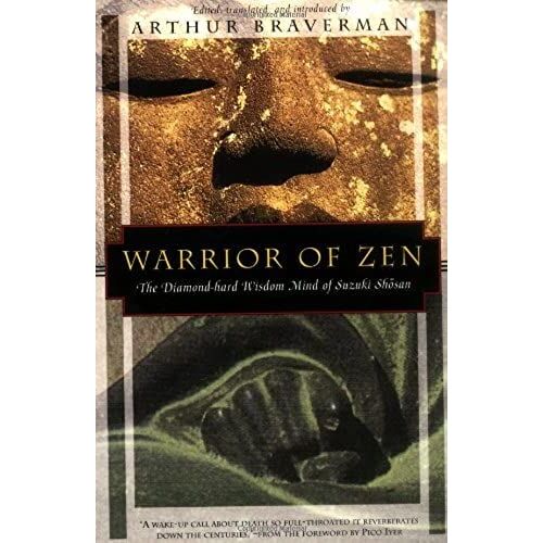 Warrior Of Zen: Diamond-Hard Wisdom Mind Of Suzaki Shosan (Kodansha Globe)