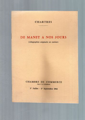 Chartres Chambre De Commerce : De Manet A Nos Jours 1963
