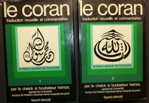 La Coran Traduction Nouvelle Et Commentaires - Cheick Si Boubakeur Hamza Deux Volumes Reliés