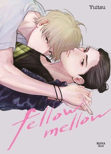 Fellow Mellow - Tome 1