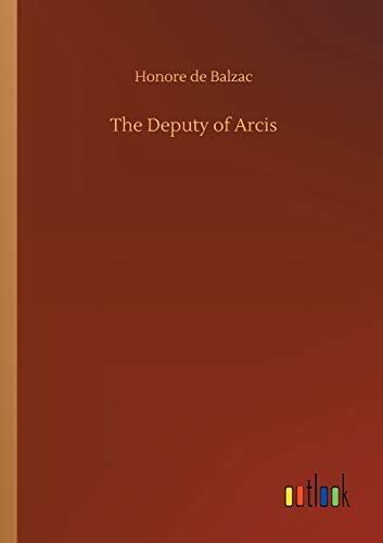 The Deputy Of Arcis