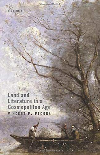 Land And Literature In A Cosmopolitan Age