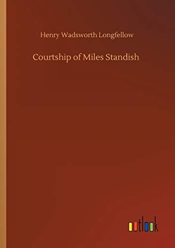 Courtship Of Miles Standish